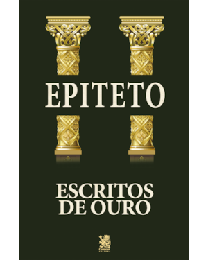 ESCRITOS DE OURO - EPICTETO