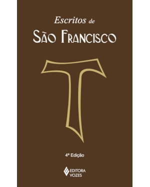 ESCRITOS DE SÃO FRANCISCO
