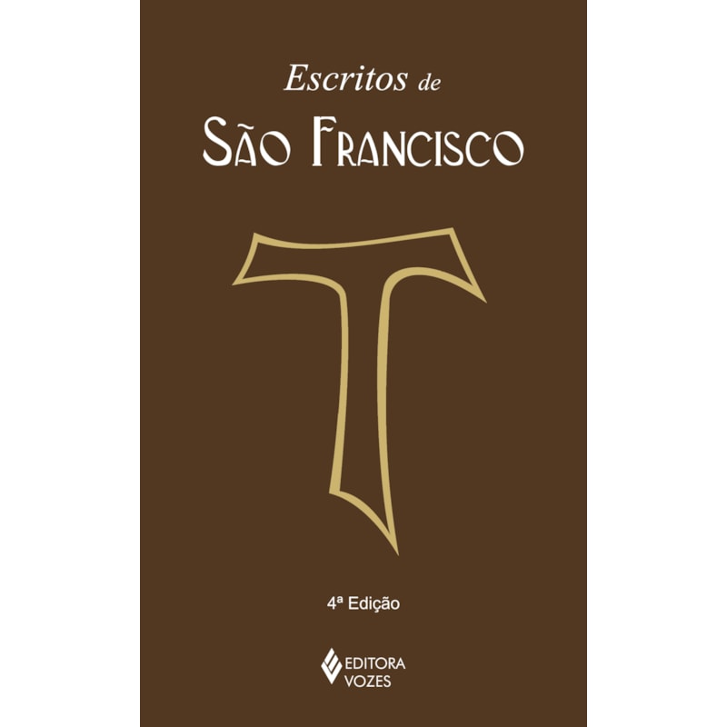 ESCRITOS DE SÃO FRANCISCO