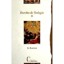 ESCRITOS DE TEOLOGIA TOMO II - IGLESIA HOMBRE - 2