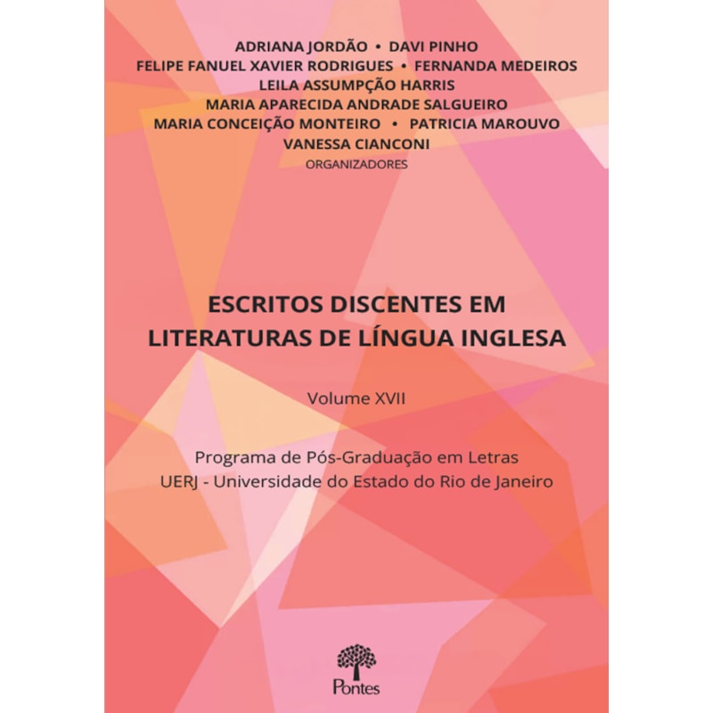 ESCRITOS DISCENTES EM LITERATURAS DE LÍNGUA INGLESA - VOLUME XVII