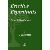 ESCRITOS ESPIRITUAIS - 2 VOLUMES