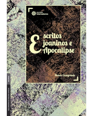 ESCRITOS JOANINOS E APOCALÍPSE