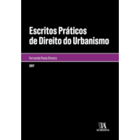 Escritos práticos de direito do urbanismo