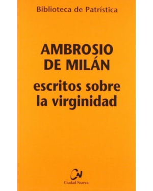 ESCRITOS SOBRE LA VIRGINIDAD