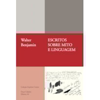 ESCRITOS SOBRE MITO E LINGUAGEM