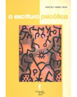 ESCRITURA PSICOTICA, A