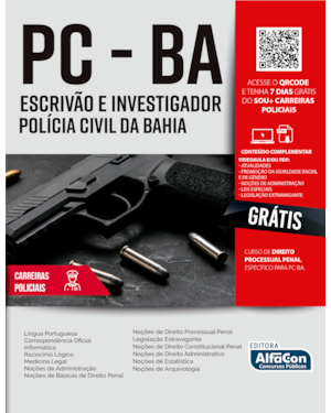 ESCRIVÃO E INVESTIGADOR POLÍCIA CIVIL DA BAHIA - PC BA