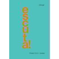 ESCUTA!