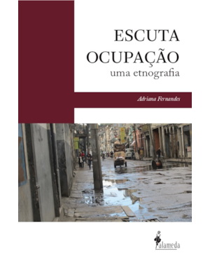 Escuta ocupação: uma etnografia