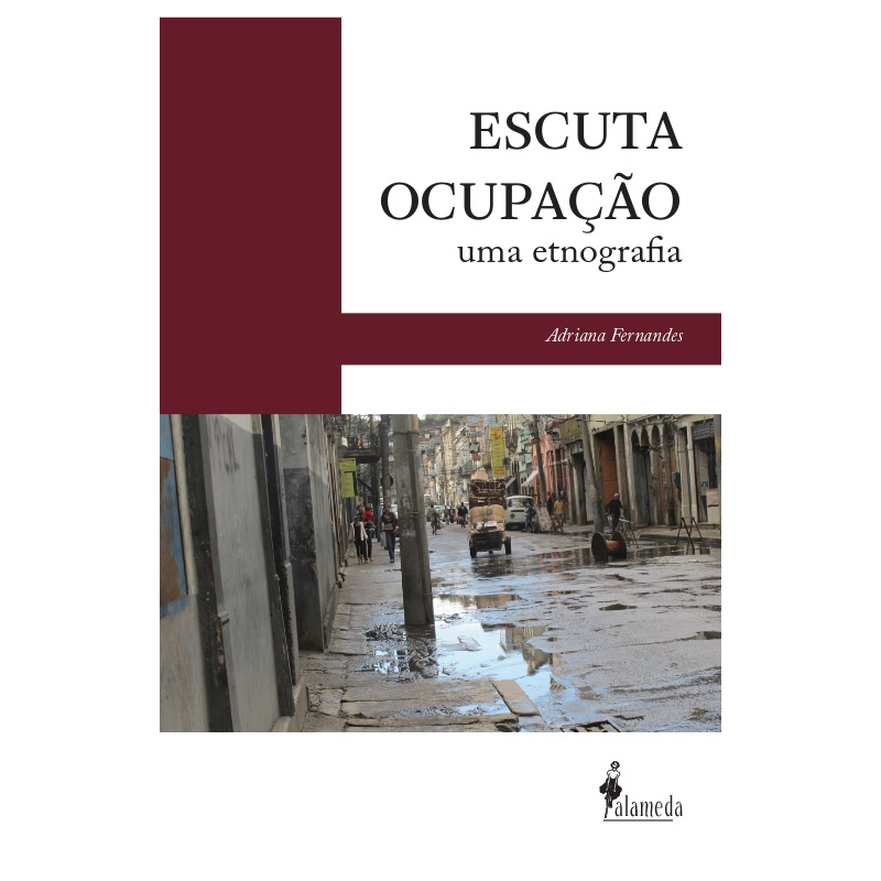 Escuta ocupação: uma etnografia