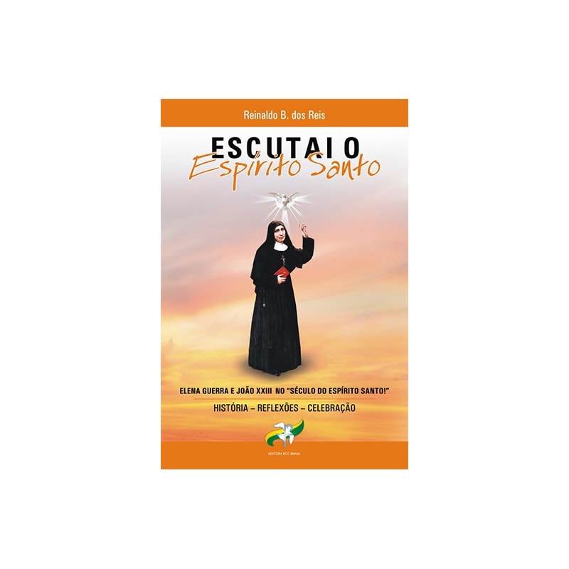 ESCUTAI O ESPÍRITO SANTO