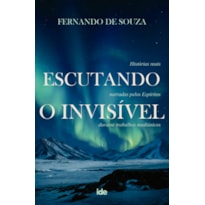 ESCUTANDO O INVISÍVEL