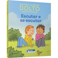 Escutar e se escutar