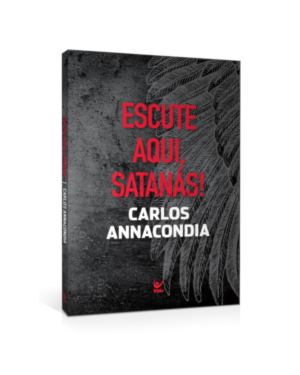 Escute aqui, Satanás!