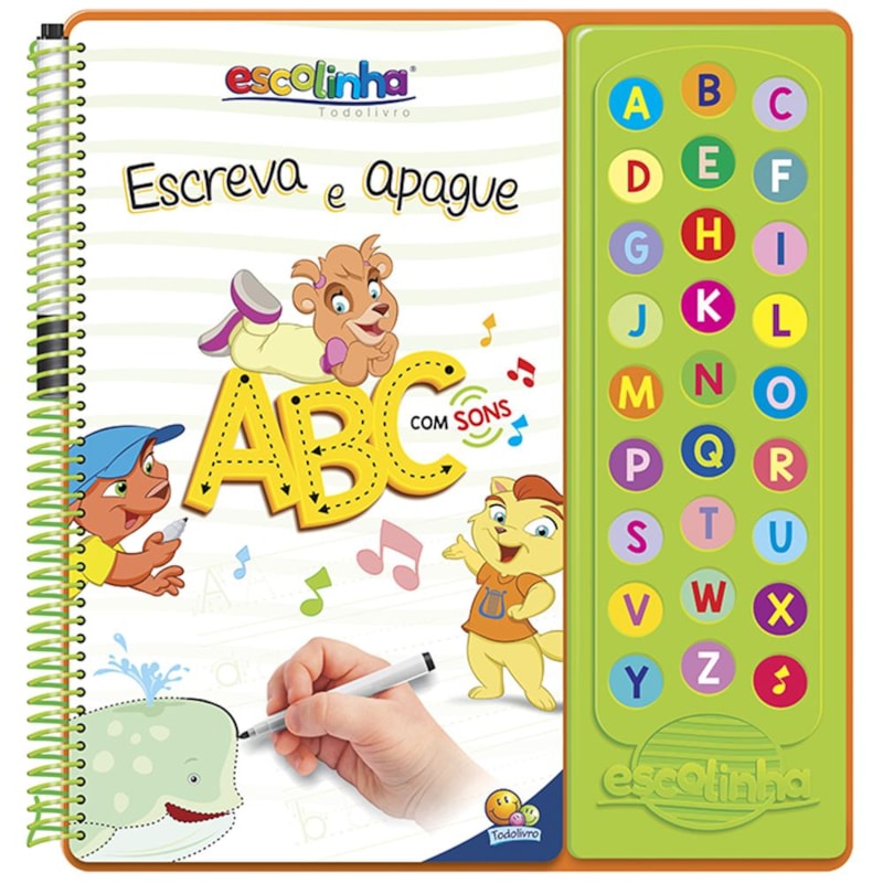 ESCUTE E APRENDA! ESCREVA APAGUE ABC COM SONS (ESCOLINHA TODOLIVRO)
