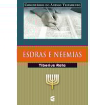 ESDRAS E NEEMIAS ESDRAS E NEEMIAS