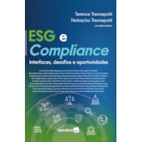 ESG E COMPLIANCE - INTERFACES, DESAFIOS E OPORTUNIDADES - 1ª EDIÇÃO 2023