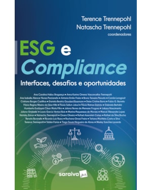 ESG E COMPLIANCE - INTERFACES, DESAFIOS E OPORTUNIDADES - 1ª EDIÇÃO 2023