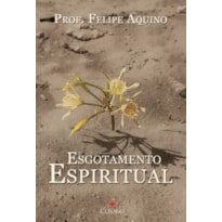 ESGOTAMENTO ESPIRITUAL