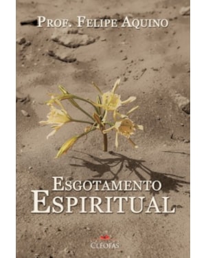 ESGOTAMENTO ESPIRITUAL