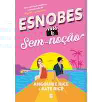 ESNOBES & SEM-NOÇÃO