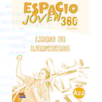ESPACIO JOVEN 360 A2.2 - LIBRO DE EJERCICIOS