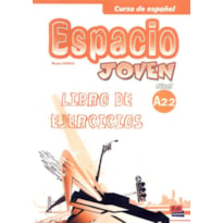 ESPACIO JOVEN A2.2 LIBRO DE EJERCICIOS