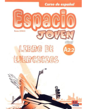 ESPACIO JOVEN A2.2 LIBRO DE EJERCICIOS