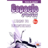 ESPACIO JOVEN B1.1 LIBRO DE EJERCICIOS