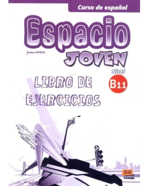 ESPACIO JOVEN B1.1 LIBRO DE EJERCICIOS