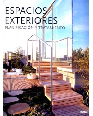 ESPACIOS EXTERIORES - PLANIFICACION Y TRATAMIENTO