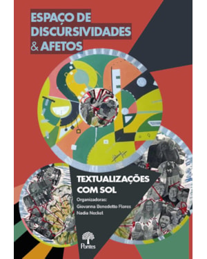 ESPAÇO DE DISCURSIVIDADES & AFETOS: TEXTUALIZAÇÕES COM SOL