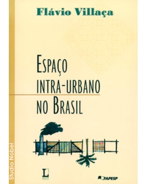 ESPAÇO INTRA-URBANO NO BRASIL