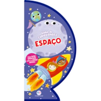 ESPAÇO - LIVRO-GLOBO DE CURIOSIDADES INTERATIVO