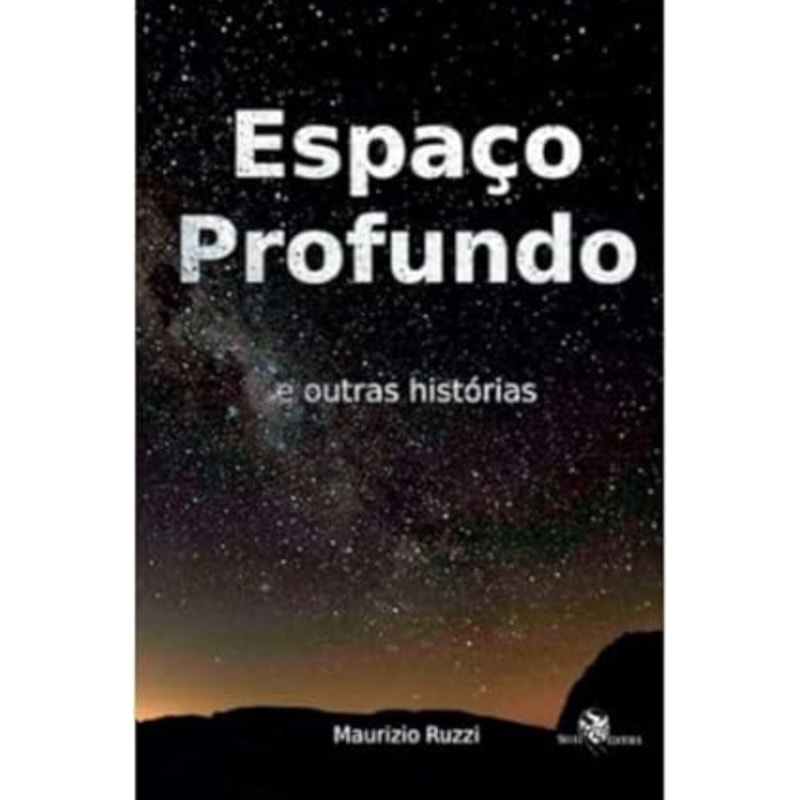 ESPAÇO PROFUNDO E OUTRAS HISTÓRIAS