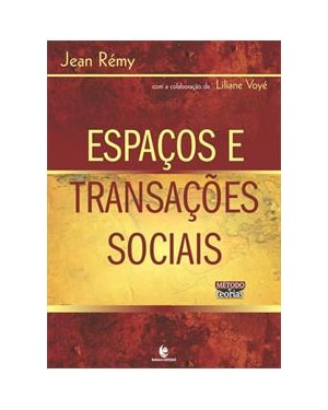ESPAÇOS E TRANSAÇOES SOCIAIS