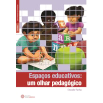 ESPAÇOS EDUCATIVOS:: UM OLHAR PEDAGÓGICO