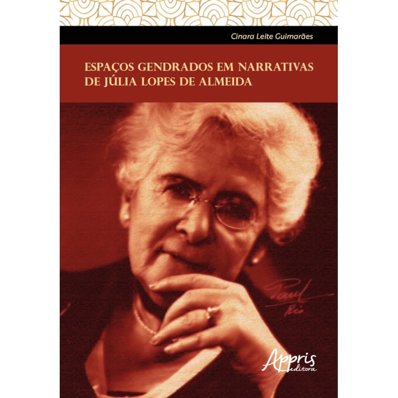 ESPAÇOS GENDRADOS EM NARRATIVAS DE JÚLIA LOPES DE ALMEIDA
