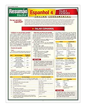 ESPANHOL 4 - FALAR E ESCREVER - RESUMAO