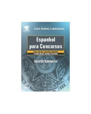 ESPANHOL PARA CONCURSOS - TEORIA, QUESTOES E SIMULADOS COMENTADOS - 2