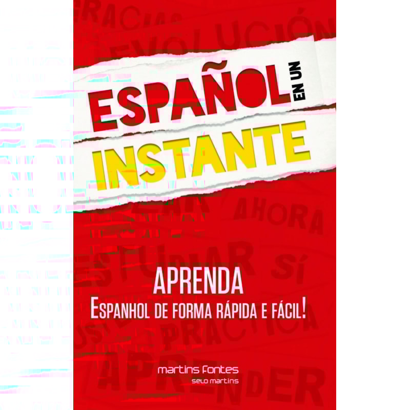 Español en un instante: aprenda espanhol de forma rápida e fácil!