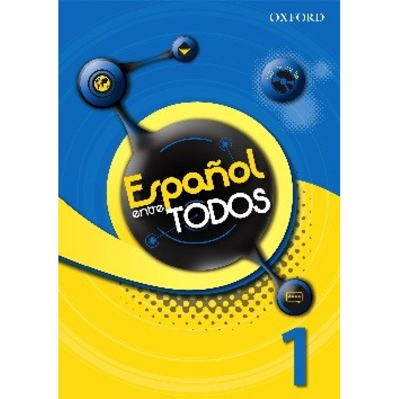 ESPANOL ENTRE TODOS 1 LIBRO DEL ALUMNO CON CD - 1ª ED