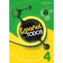 ESPANOL ENTRE TODOS 4 LIBRO DEL ALUNO CON CD - 1ª ED