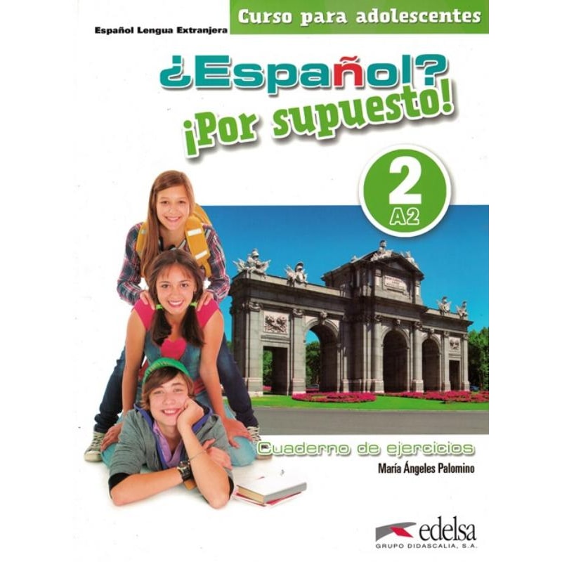 ESPANOL POR SUPUESTO 2 (A2) - CUADERNO DE EJERCICIOS