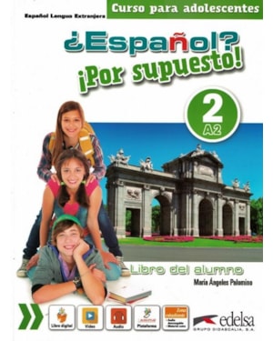 ESPANOL - POR SUPUESTO 2 - LIBRO DEL ALUMNO