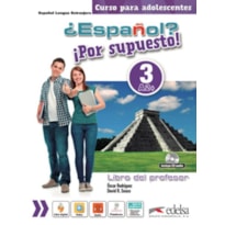 ESPANOL POR SUPUESTO 3 (A2+) - LIBRO DEL PROFESOR