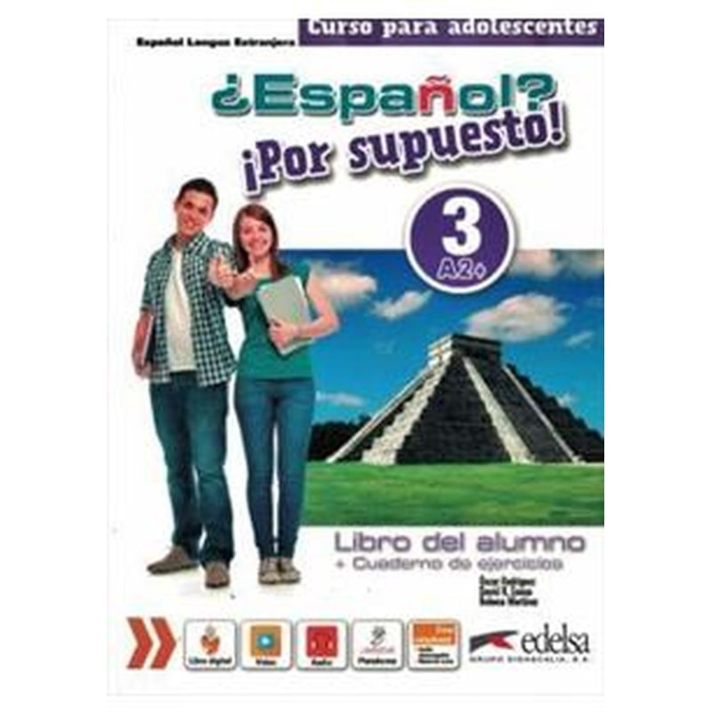 ESPANOL - POR SUPUESTO 3 - LIBRO DEL ALUMNO + CUADERNO DE EJERCICIOS + LIBRO DIGITAL
