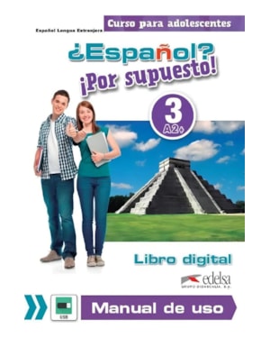 ESPANOL - POR SUPUESTO 3 - LIBRO DIGITAL Y MANUAL DE USO