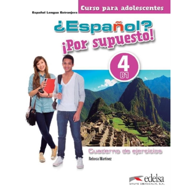 ESPANOL POR SUPUESTO 4 (B1) - CUADERNO DE EJERCICIOS